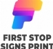 First Stop Signs Print - Expert Signage Solutions